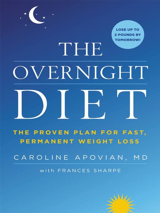 Title details for The Overnight Diet by Caroline Apovian - Wait list